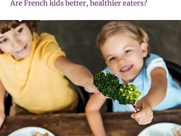 Are French kids better, healthier eaters