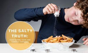 fussy eaters and salt