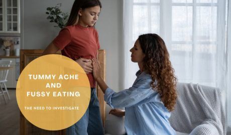 Fussy Eating and Tummy ache