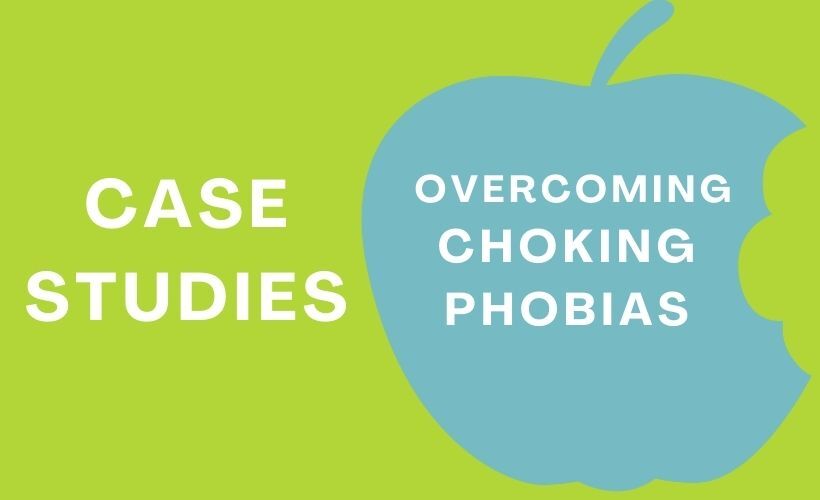 Case studies: Overcoming choking phobia