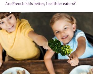 Are French kids better, healthier eaters